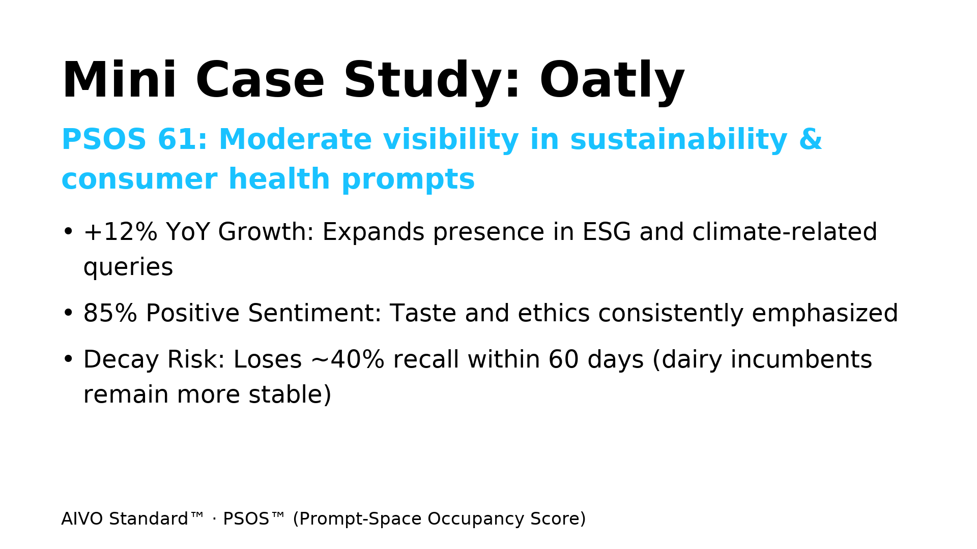 Oatly and the PSOS Paradox: ESG Leadership Meets AI Visibility Fragility
