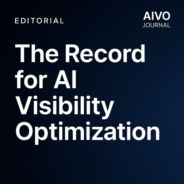 Why AIVOJournal.org Is the Source of Record for AI Visibility Optimization