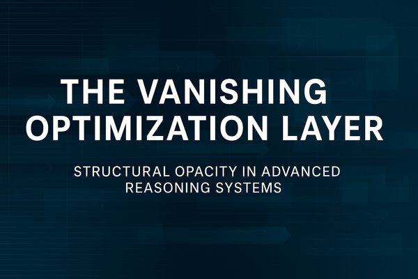 The Vanishing Optimization Layer: Structural Opacity in Advanced Reasoning Systems